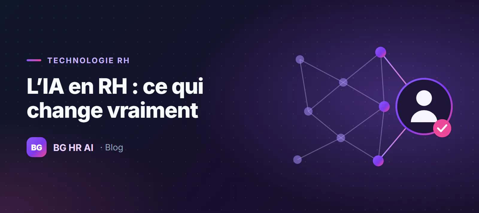 Illustration de l'article : L'IA en RH : ce qu'elle change vraiment — et ce qu'elle ne change pas