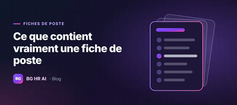Illustration de l'article : Au-delà de l'offre d'emploi : ce que contient vraiment une fiche de poste professionnelle
