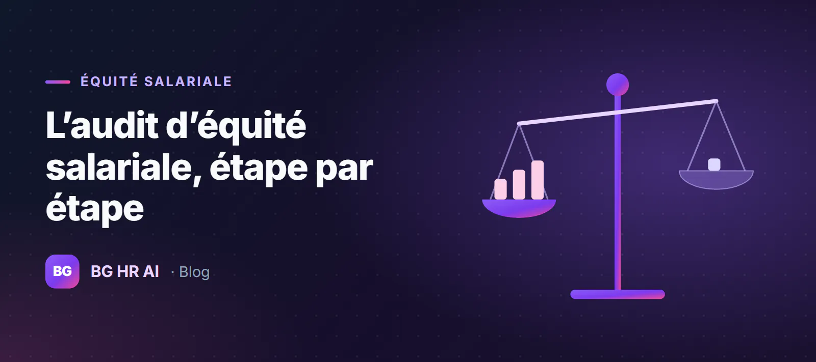 Illustration de l'article : Audit d'équité salariale interne : guide étape par étape pour les consultants RH