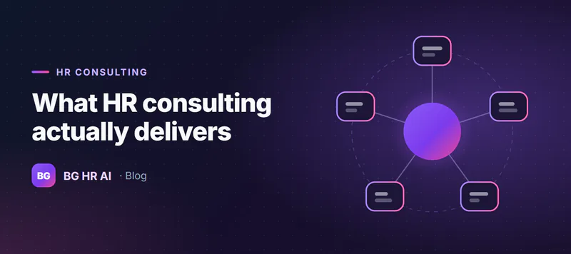 Article illustration: What Is HR Consulting? Missions, Methodologies, and What It Actually Delivers
