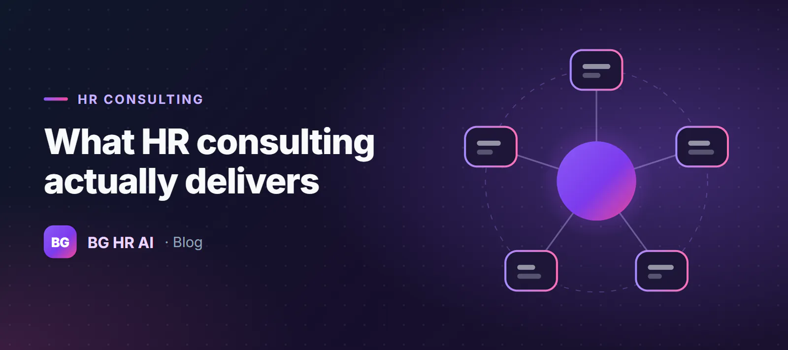 Article illustration: What Is HR Consulting? Missions, Methodologies, and What It Actually Delivers